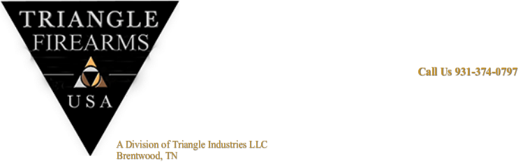 TRIANGLE FIREARMS<br />A Division of Triangle Industries LLC